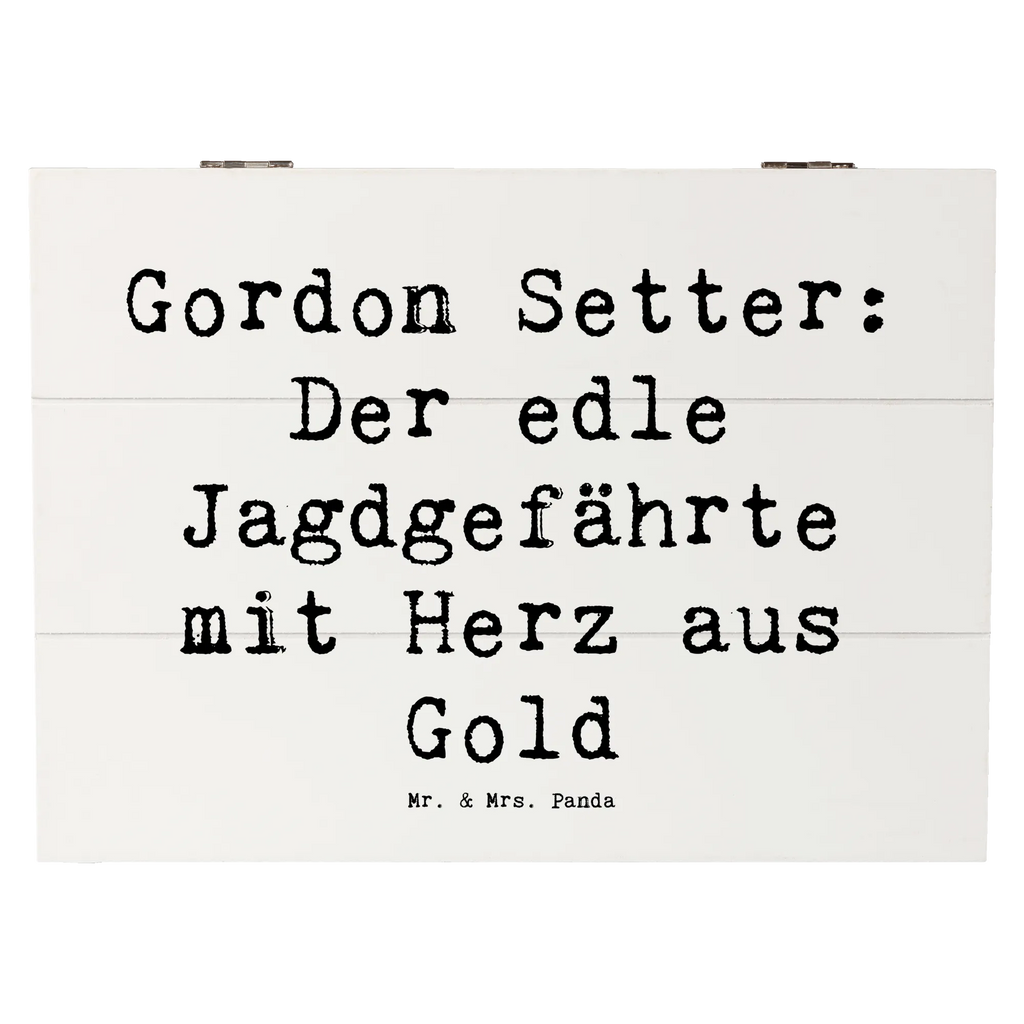Holzkiste Spruch Gordon Setter Aufbewahrungsbox, Holzkiste, XXL, Erinnerungskiste, Truhe, Erinnerungsbox, Geschenkbox, Geschenkdose, Schatzkiste, Kiste, Schatulle, Dekokiste, Hund, Hunderasse, Rassehund, Hundebesitzer, Geschenk, Tierfreund, Schenken, Welpe