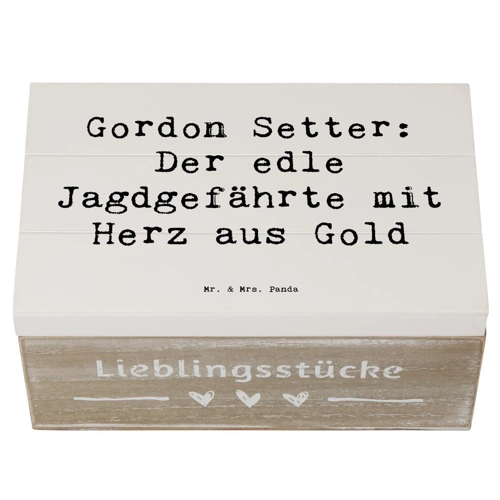 Holzkiste Spruch Gordon Setter Aufbewahrungsbox, Holzkiste, XXL, Erinnerungskiste, Truhe, Erinnerungsbox, Geschenkbox, Geschenkdose, Schatzkiste, Kiste, Schatulle, Dekokiste, Hund, Hunderasse, Rassehund, Hundebesitzer, Geschenk, Tierfreund, Schenken, Welpe