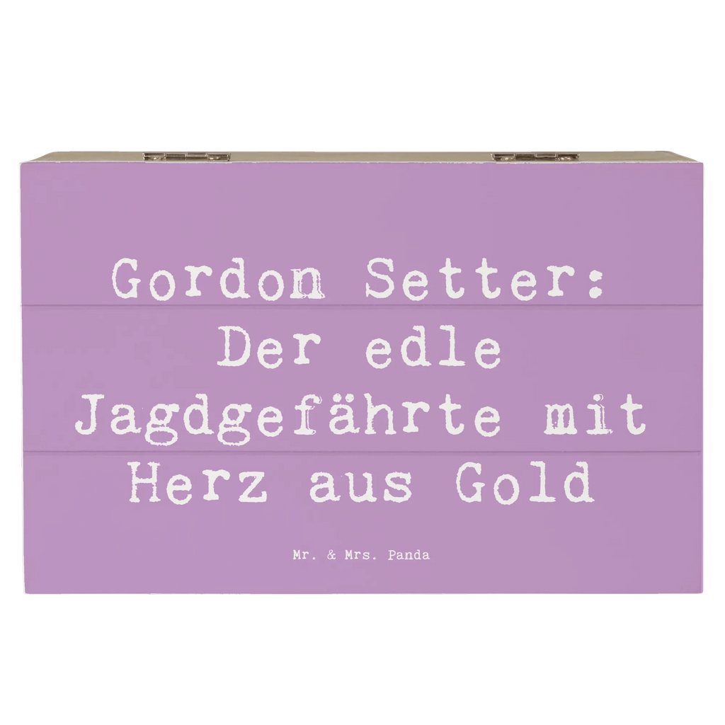 Holzkiste Spruch Gordon Setter Aufbewahrungsbox, Holzkiste, XXL, Erinnerungskiste, Truhe, Erinnerungsbox, Geschenkbox, Geschenkdose, Schatzkiste, Kiste, Schatulle, Dekokiste, Hund, Hunderasse, Rassehund, Hundebesitzer, Geschenk, Tierfreund, Schenken, Welpe
