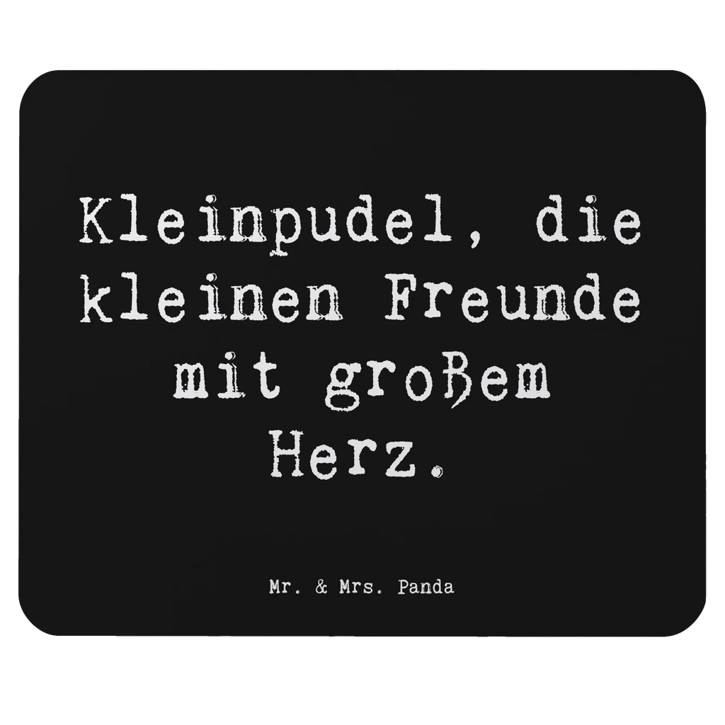 Mouse mat Saying Kleinpudel, die kleinen Freunde mit großem Herz. Mausunterlage, Computer zubehör, PC Zubehör, Büroausstattung, Arbeitszimmer, Designer Mauspad, Mauspad Büro, Einzigartiges Mauspad, Mousepad, Mauspad, Hund, Hunderasse, Rassehund, Hundebesitzer, Geschenk, Tierfreund, Schenken, Welpe