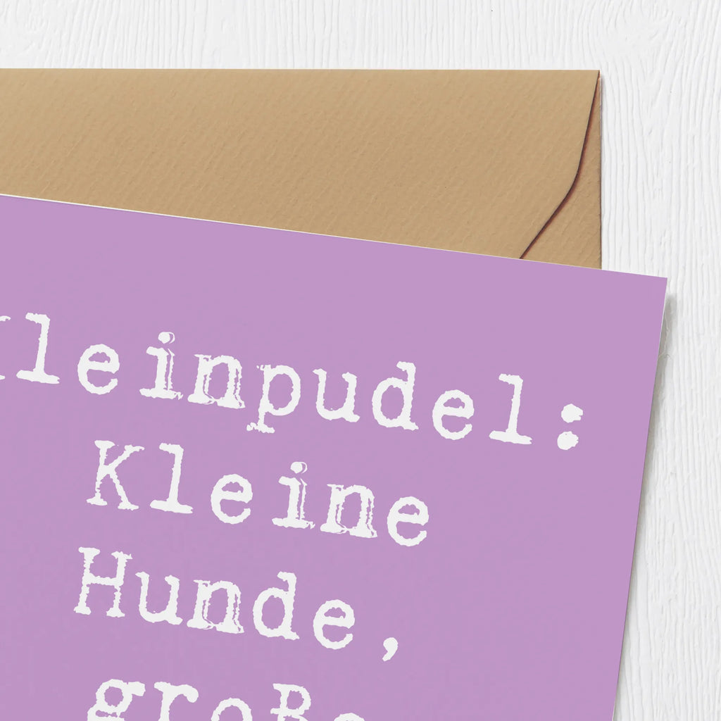Deluxe Karte Spruch Kleinpudel Liebe Karte, Geburtstagskarte, Hochwertige Klappkarte, Einladungskarte, Hochwertige Grußkarte, Glückwunschkarte, Klappkarte, Grußkarte, Hochzeitskarte, Hund, Hunderasse, Rassehund, Hundebesitzer, Geschenk, Tierfreund, Schenken, Welpe