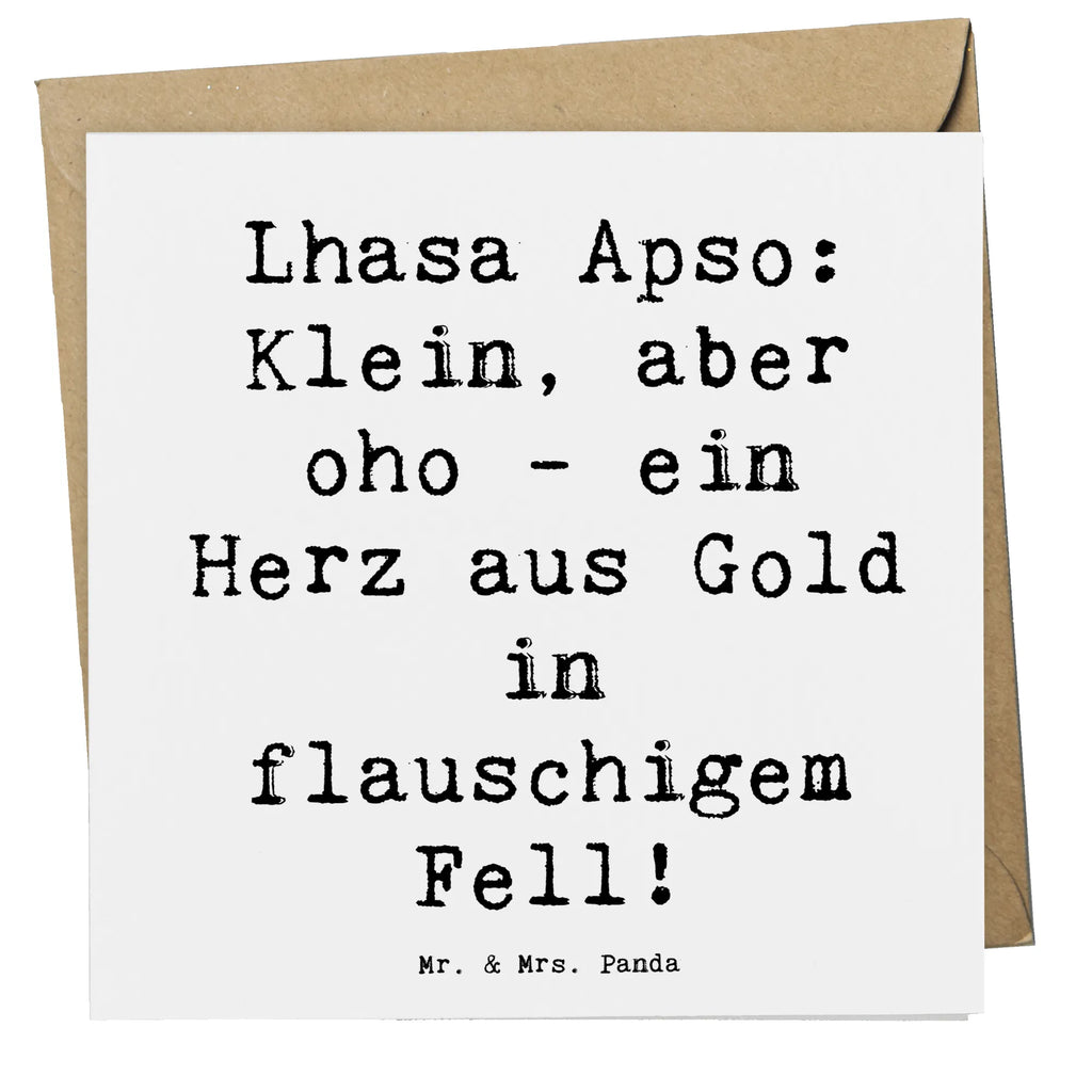 Deluxe Card Saying Lhasa Apso: Klein, aber oho - ein Herz aus Gold in flauschigem Fell! Geburtstagskarte, Hochzeitskarte, Hochwertige Grußkarte, Einladungskarte, Hochwertige Klappkarte, Glückwunschkarte, Karte, Grußkarte, Klappkarte, Hund, Hunderasse, Rassehund, Hundebesitzer, Geschenk, Tierfreund, Schenken, Welpe