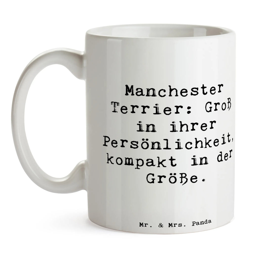 Mug Saying Manchester Terrier: Groß in ihrer Persönlichkeit, kompakt in der Größe. Tasse mit Motiven, Geschenktasse, Kaffeetasse, Porzellantasse, Keramiktasse, Bürotasse, Teetasse, Tasse mit Zitaten, Tasse, Hund, Hunderasse, Rassehund, Hundebesitzer, Geschenk, Tierfreund, Schenken, Welpe