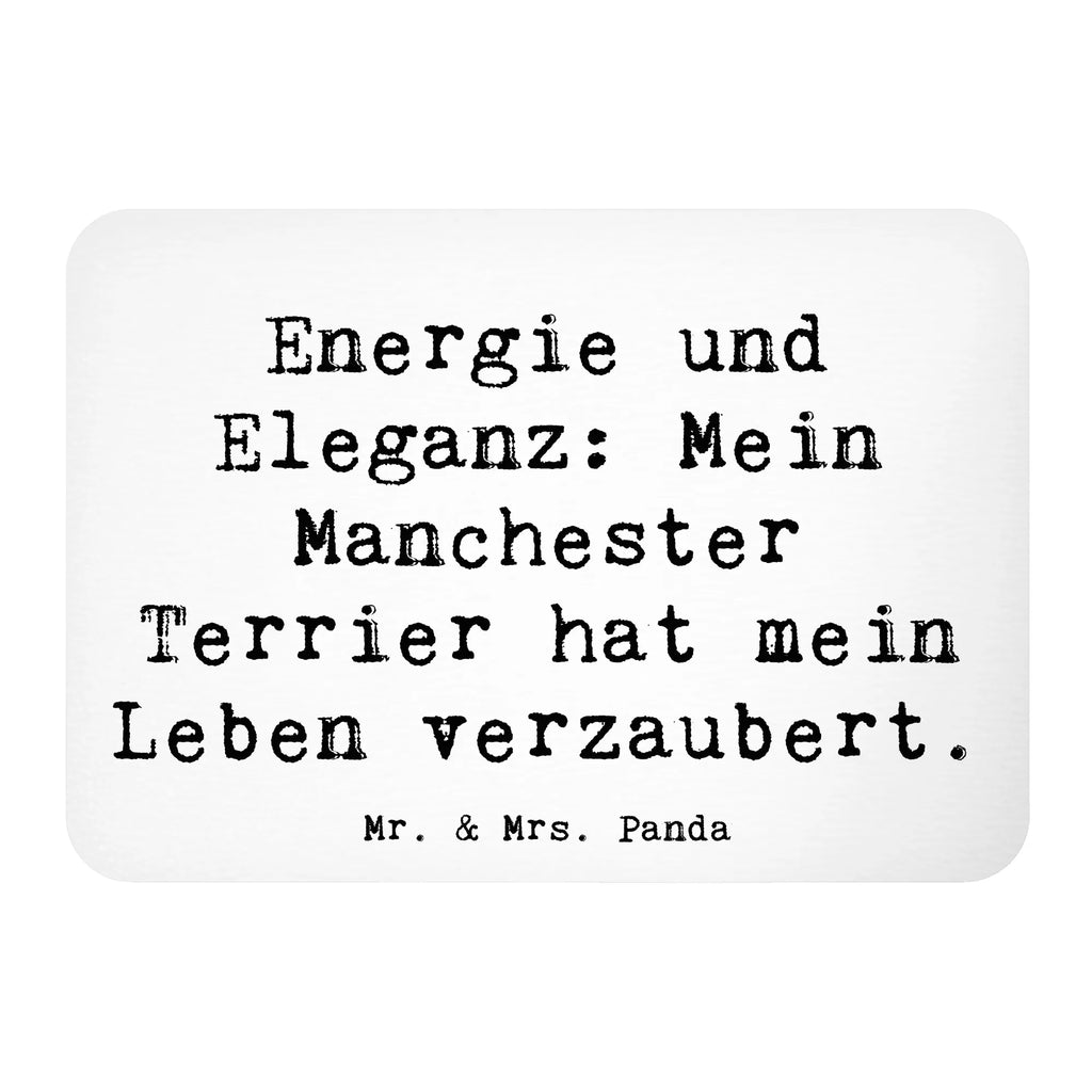 Magnet Saying Energie und Eleganz: Mein Manchester Terrier hat mein Leben verzaubert. Whiteboard Magnet, Kühlschrankmagnet, Pinnwandmagnet, Dekomagnet, Souvenir Magnet, Motivmagnete, Kühlschrank Dekoration, Notiz Magnet, Hund, Hunderasse, Rassehund, Hundebesitzer, Geschenk, Tierfreund, Schenken, Welpe