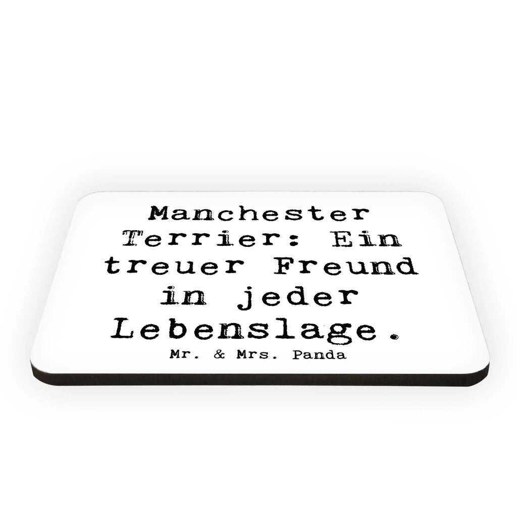 Magnet Saying Manchester Terrier: Ein treuer Freund in jeder Lebenslage. Dekomagnet, Kühlschrank Dekoration, Whiteboard Magnet, Kühlschrankmagnet, Motivmagnete, Notiz Magnet, Pinnwandmagnet, Souvenir Magnet, Hund, Hunderasse, Rassehund, Hundebesitzer, Geschenk, Tierfreund, Schenken, Welpe