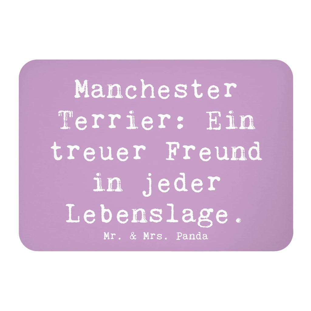 Magnet Saying Manchester Terrier: Ein treuer Freund in jeder Lebenslage. Dekomagnet, Kühlschrank Dekoration, Whiteboard Magnet, Kühlschrankmagnet, Motivmagnete, Notiz Magnet, Pinnwandmagnet, Souvenir Magnet, Hund, Hunderasse, Rassehund, Hundebesitzer, Geschenk, Tierfreund, Schenken, Welpe