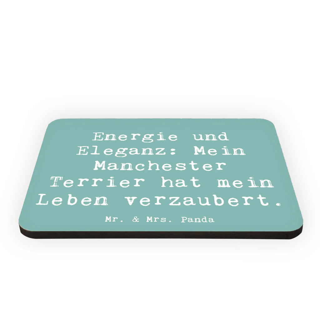 Magnet Saying Energie und Eleganz: Mein Manchester Terrier hat mein Leben verzaubert. Whiteboard Magnet, Kühlschrankmagnet, Pinnwandmagnet, Dekomagnet, Souvenir Magnet, Motivmagnete, Kühlschrank Dekoration, Notiz Magnet, Hund, Hunderasse, Rassehund, Hundebesitzer, Geschenk, Tierfreund, Schenken, Welpe