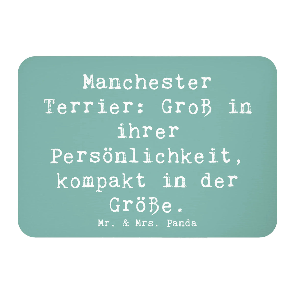 Magnet Spruch Manchester Terrier Persönlichkeit Dekomagnet, haftmagnet, einkaufszettelmagnet, bildmagnet, rechteckmagnet, zettelhalter, memomagnet, holzmagnet, spruchmagnet, notizmagnet, tafelmagnet, magnet, wandmagnet, holz whiteboardmagnet, küchenmagnet, mdf magnet, holz kühlschrankmagnet, büromagnet, Kühlschrankmagnet, designmagnet, Pinnwandmagnet, Notizhalter, whiteboardmagnet, Schenken, Welpe, Tierfreund, Hund, Hundebesitzer, Rassehund, Hunderasse, Geschenk