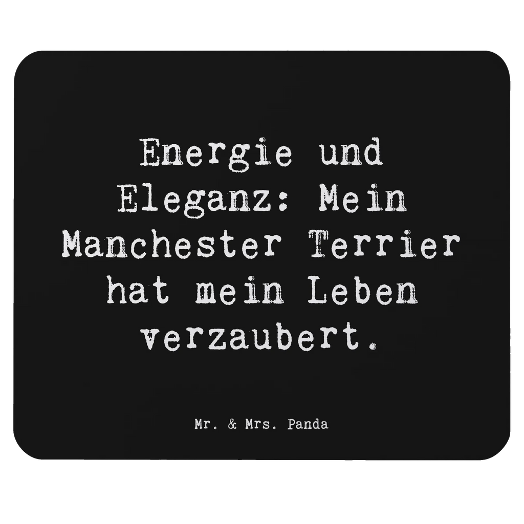 Mouse mat Saying Energie und Eleganz: Mein Manchester Terrier hat mein Leben verzaubert. PC Zubehör, Computer zubehör, Einzigartiges Mauspad, Mauspad Büro, Büroausstattung, Mausunterlage, Mauspad, Designer Mauspad, Mousepad, Arbeitszimmer, Hund, Hunderasse, Rassehund, Hundebesitzer, Geschenk, Tierfreund, Schenken, Welpe