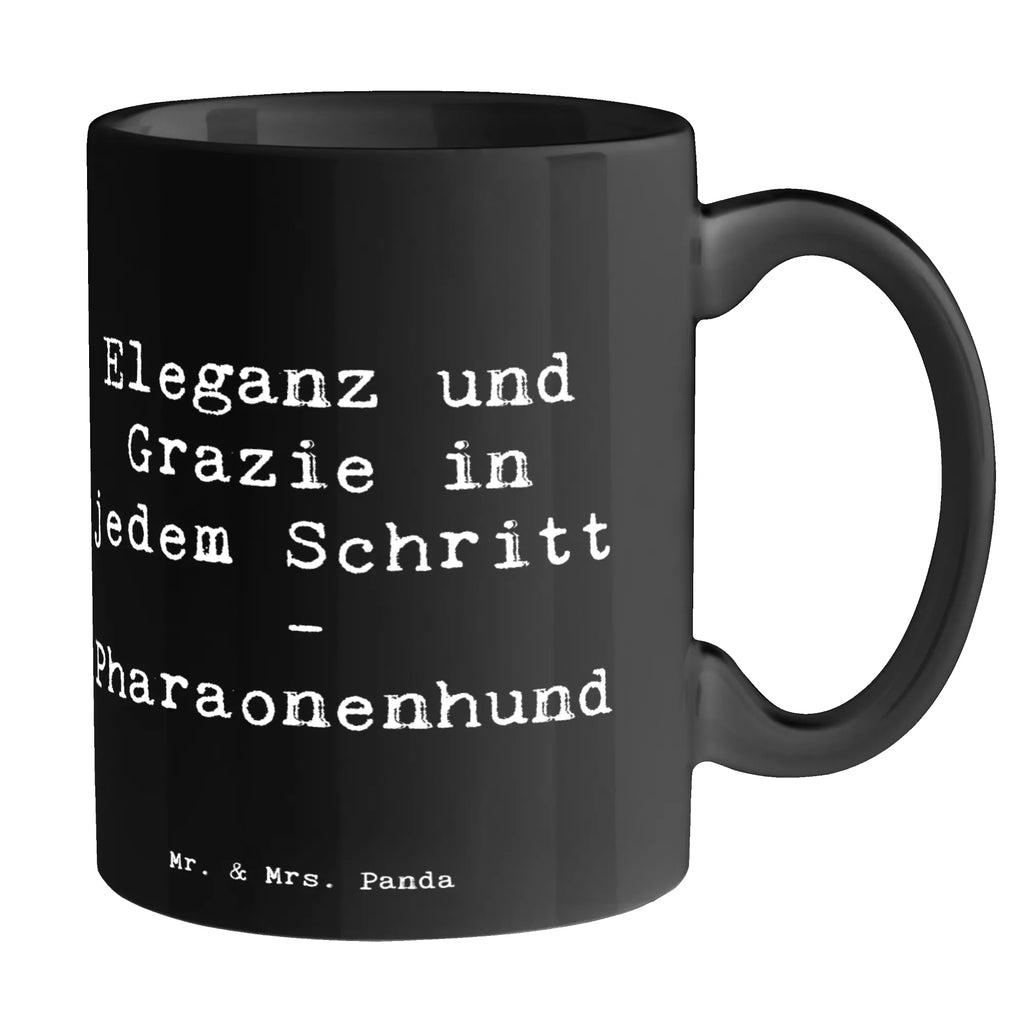 Mug Saying Eleganz und Grazie in jedem Schritt - Pharaonenhund Teetasse, Tasse, Tasse mit Motiven, Keramiktasse, Geschenktasse, Porzellantasse, Bürotasse, Tasse mit Zitaten, Kaffeetasse, Hund, Hunderasse, Rassehund, Hundebesitzer, Geschenk, Tierfreund, Schenken, Welpe