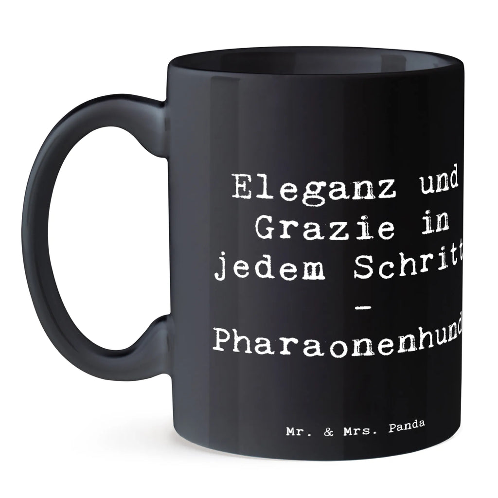Mug Saying Eleganz und Grazie in jedem Schritt - Pharaonenhund Teetasse, Tasse, Tasse mit Motiven, Keramiktasse, Geschenktasse, Porzellantasse, Bürotasse, Tasse mit Zitaten, Kaffeetasse, Hund, Hunderasse, Rassehund, Hundebesitzer, Geschenk, Tierfreund, Schenken, Welpe