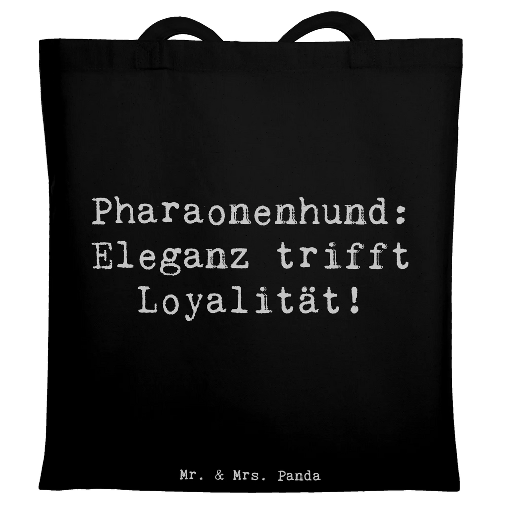 Tote bag Saying Pharaonenhund: Eleganz trifft Loyalität! Stoffbeutel, Umhängetasche, Einkaufstasche, Jutetasche, Strandtasche, Laptoptasche, Beuteltasche, Beutel, Badetasche, Tragetasche, Einkaufstüte, Tasche, Shopper, Stofftasche, Jutebeutel, Schultertasche, Hund, Hunderasse, Rassehund, Hundebesitzer, Geschenk, Tierfreund, Schenken, Welpe