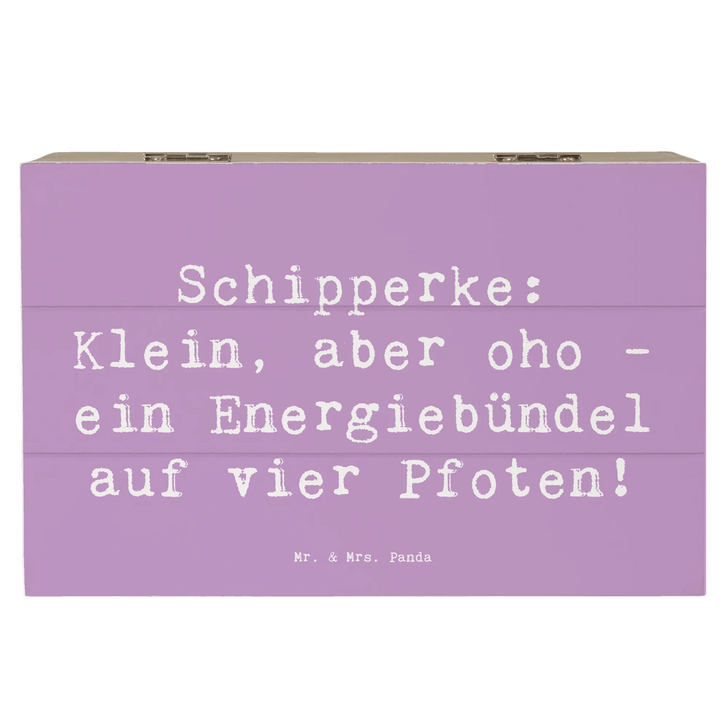 Wooden chest Saying Schipperke: Klein, aber oho - ein Energiebündel auf vier Pfoten! Erinnerungsbox, Erinnerungskiste, Dekokiste, Truhe, Schatzkiste, XXL, Schatulle, Geschenkdose, Geschenkbox, Aufbewahrungsbox, Kiste, Holzkiste, Hund, Hunderasse, Rassehund, Hundebesitzer, Geschenk, Tierfreund, Schenken, Welpe