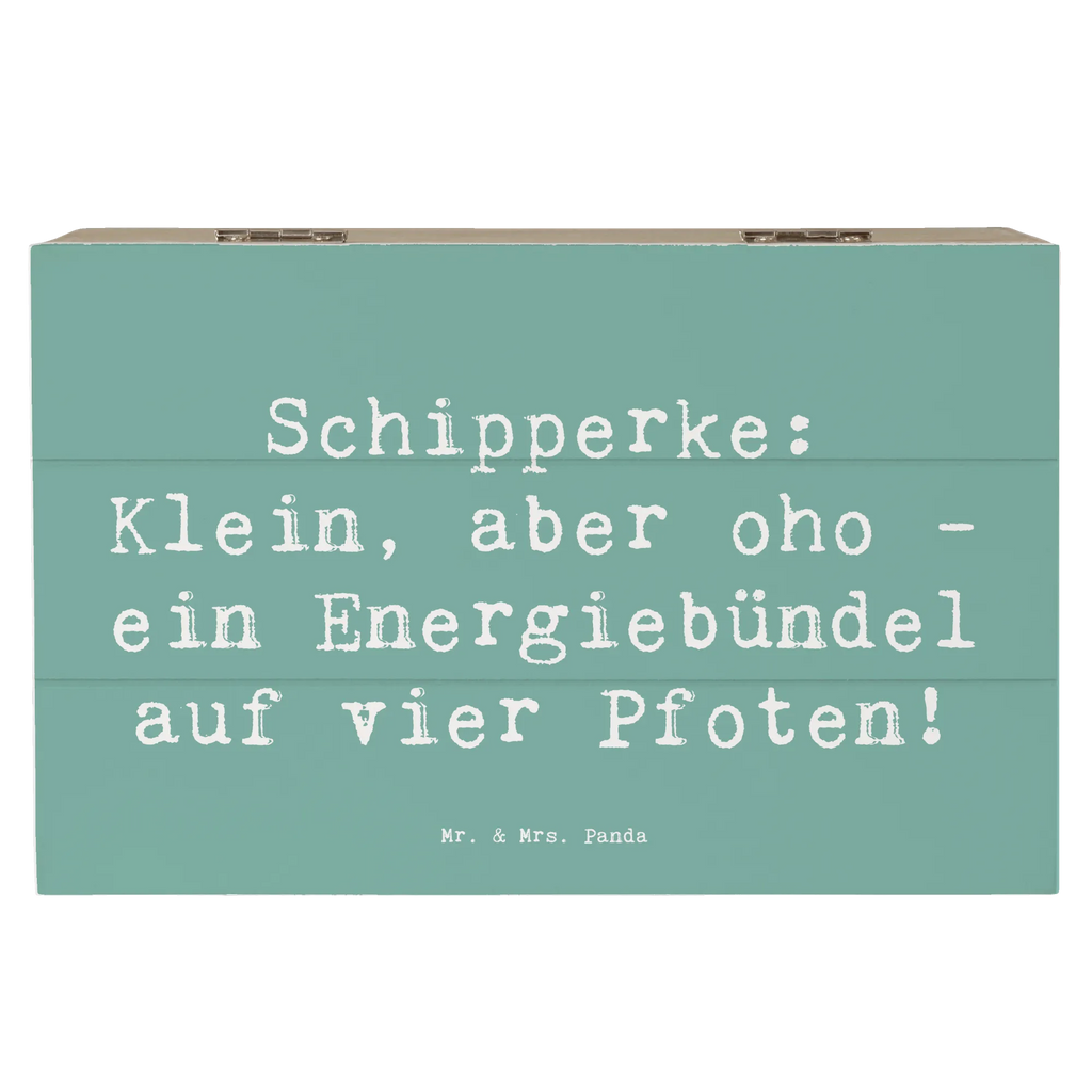 Wooden chest Saying Schipperke: Klein, aber oho - ein Energiebündel auf vier Pfoten! Erinnerungsbox, Erinnerungskiste, Dekokiste, Truhe, Schatzkiste, XXL, Schatulle, Geschenkdose, Geschenkbox, Aufbewahrungsbox, Kiste, Holzkiste, Hund, Hunderasse, Rassehund, Hundebesitzer, Geschenk, Tierfreund, Schenken, Welpe