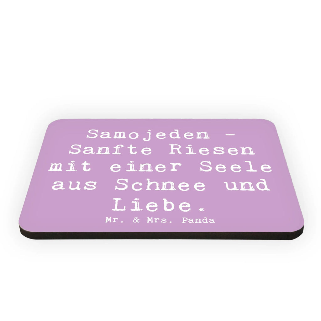 Magnet Saying Samojeden - Sanfte Riesen mit einer Seele aus Schnee und Liebe. Motivmagnete, Dekomagnet, Souvenir Magnet, Kühlschrank Dekoration, Notiz Magnet, Pinnwandmagnet, Whiteboard Magnet, Kühlschrankmagnet, Hund, Hunderasse, Rassehund, Hundebesitzer, Geschenk, Tierfreund, Schenken, Welpe