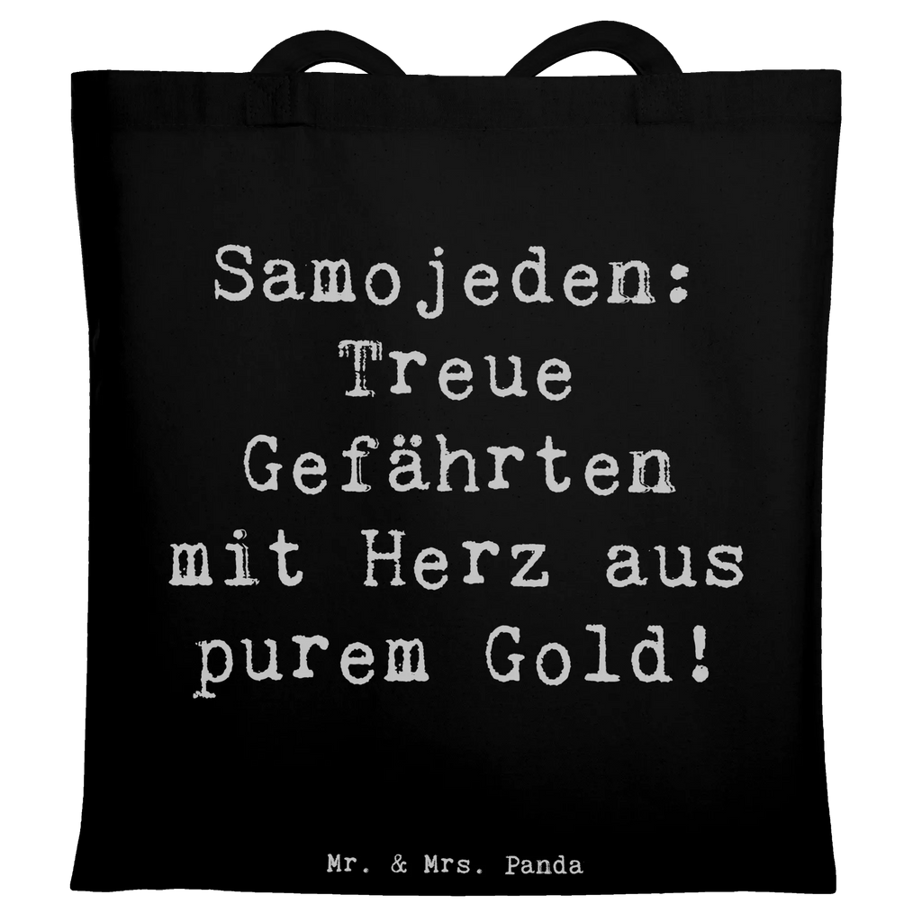 Tote bag Saying Samojeden: Treue Gefährten mit Herz aus purem Gold! Shopper, Beuteltasche, Einkaufstasche, Tasche, Tragetasche, Jutetasche, Strandtasche, Badetasche, Jutebeutel, Einkaufstüte, Umhängetasche, Stoffbeutel, Schultertasche, Stofftasche, Laptoptasche, Beutel, Hund, Hunderasse, Rassehund, Hundebesitzer, Geschenk, Tierfreund, Schenken, Welpe