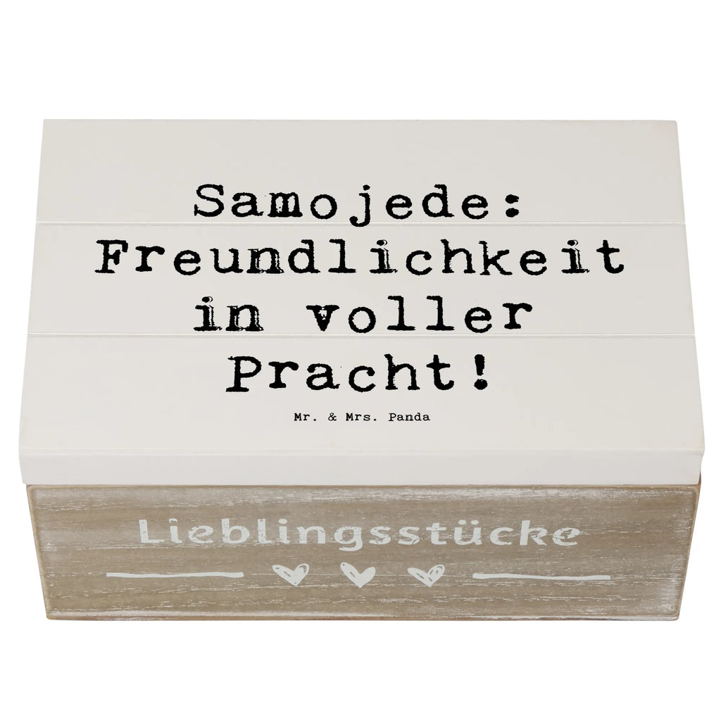 Wooden chest Saying Samojede: Freundlichkeit in voller Pracht! Dekokiste, Aufbewahrungsbox, Erinnerungskiste, XXL, Erinnerungsbox, Geschenkbox, Schatzkiste, Geschenkdose, Holzkiste, Truhe, Kiste, Schatulle, Hund, Hunderasse, Rassehund, Hundebesitzer, Geschenk, Tierfreund, Schenken, Welpe