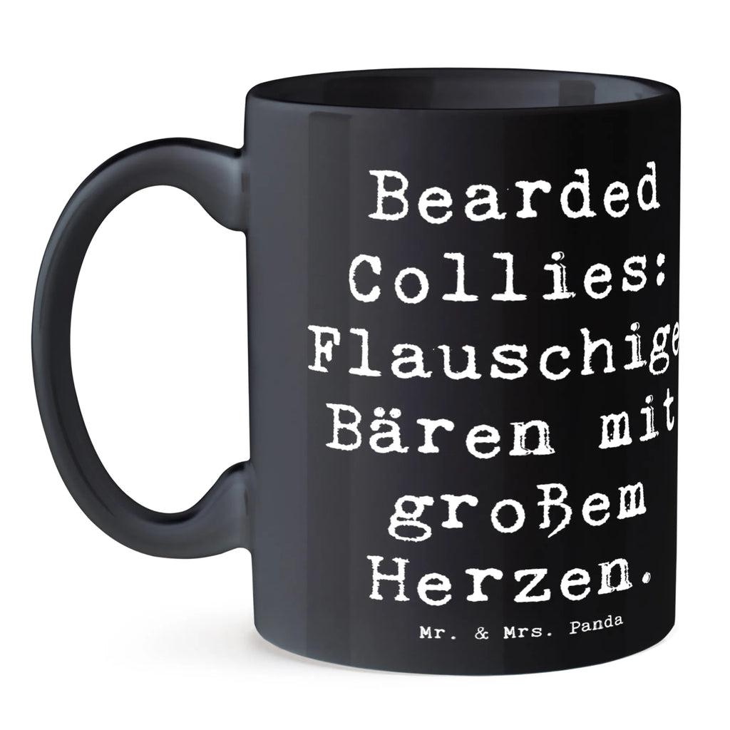 Tasse Spruch Bearded Collie Bärenherz Geschenktasse, Bürotasse, Tasse, Tasse mit Zitaten, Porzellantasse, Tasse mit Motiven, Teetasse, Keramiktasse, Kaffeetasse, Hund, Hunderasse, Rassehund, Hundebesitzer, Geschenk, Tierfreund, Schenken, Welpe