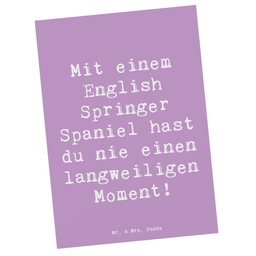 Postkarte Spruch English Springer Spaniel Spaß Einladungskarte, Grußkarte, Dankeskarte, Ansichtskarten, Karte, Ansichtskarte, Einladung Geburtstag, Geburtstagskarte, Einladung, Postkarte, Geschenkkarte, Einladungskarten Geburtstag, Hund, Hunderasse, Rassehund, Hundebesitzer, Geschenk, Tierfreund, Schenken, Welpe
