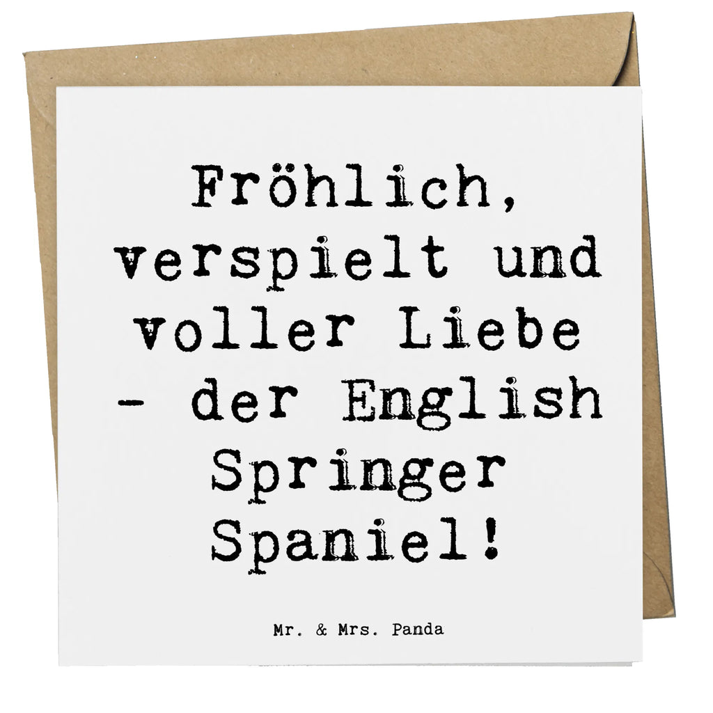 Deluxe Karte Spruch English Springer Spaniel Freude Glückwunschkarte, Grußkarte, Klappkarte, Hochwertige Klappkarte, Einladungskarte, Geburtstagskarte, Karte, Hochwertige Grußkarte, Hochzeitskarte, Hund, Hunderasse, Rassehund, Hundebesitzer, Geschenk, Tierfreund, Schenken, Welpe