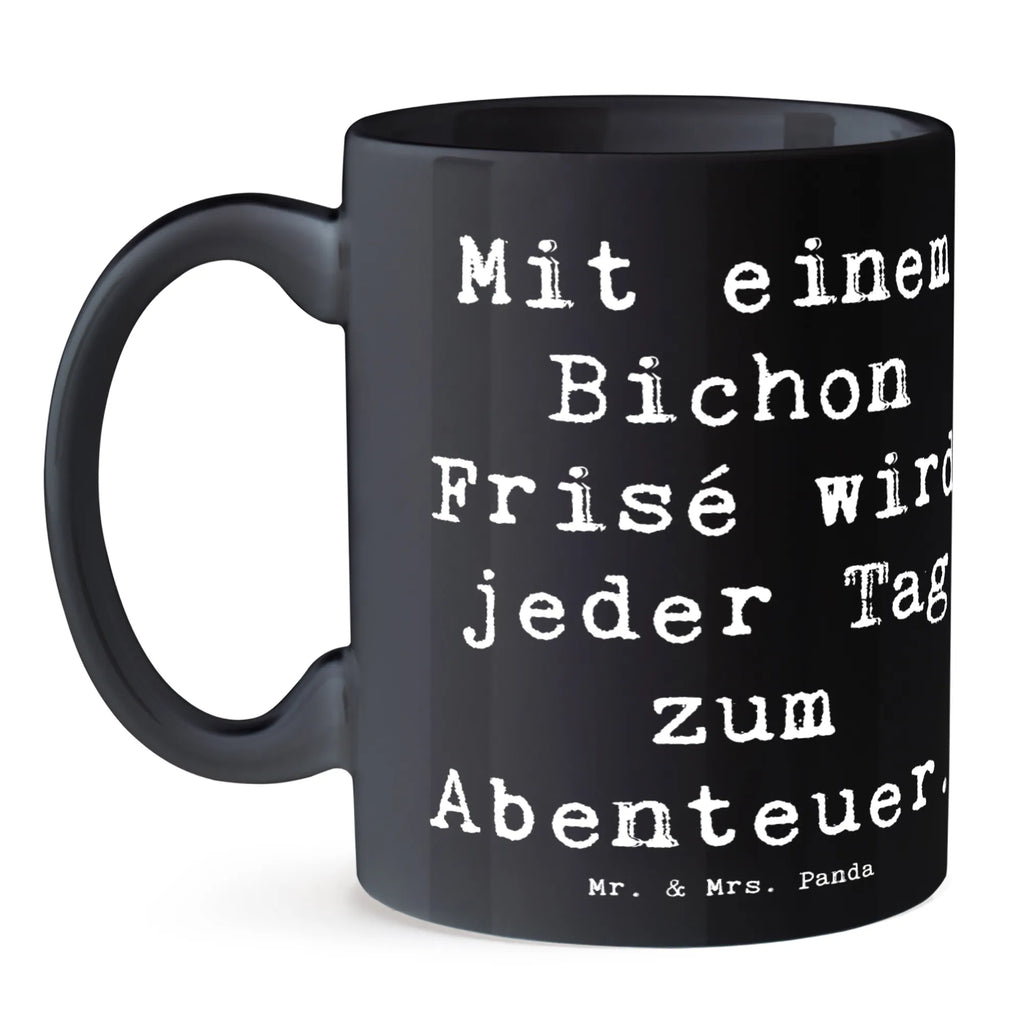 Tasse Spruch Mit einem Bichon Frisé wird jeder Tag zum Abenteuer. Teetasse, Bürotasse, Tasse mit Zitaten, Geschenktasse, Keramiktasse, Tasse, Kaffeetasse, Tasse mit Motiven, Porzellantasse, Hund, Hunderasse, Rassehund, Hundebesitzer, Geschenk, Tierfreund, Schenken, Welpe