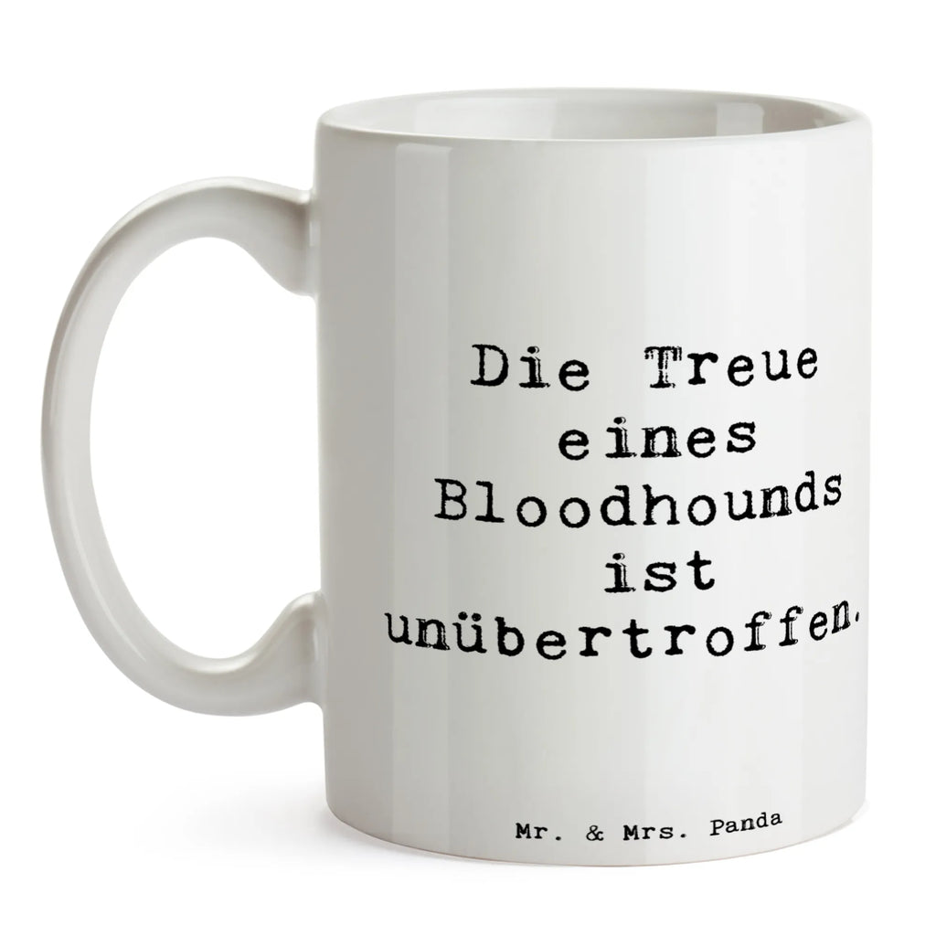 Tasse Spruch Bloodhound Treue Kaffeetasse, Tasse mit Motiven, Keramiktasse, Geschenktasse, Teetasse, Tasse mit Zitaten, Bürotasse, Porzellantasse, Tasse, Hund, Hunderasse, Rassehund, Hundebesitzer, Geschenk, Tierfreund, Schenken, Welpe