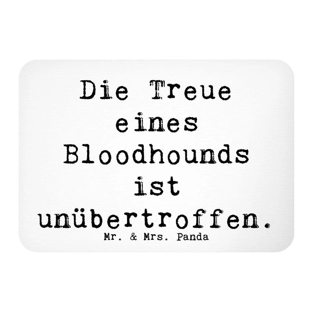 Magnet Saying Die Treue eines Bloodhounds ist unübertroffen. Pinnwandmagnet, Souvenir Magnet, Kühlschrank Dekoration, Kühlschrankmagnet, Dekomagnet, Whiteboard Magnet, Notiz Magnet, Motivmagnete, Hund, Hunderasse, Rassehund, Hundebesitzer, Geschenk, Tierfreund, Schenken, Welpe