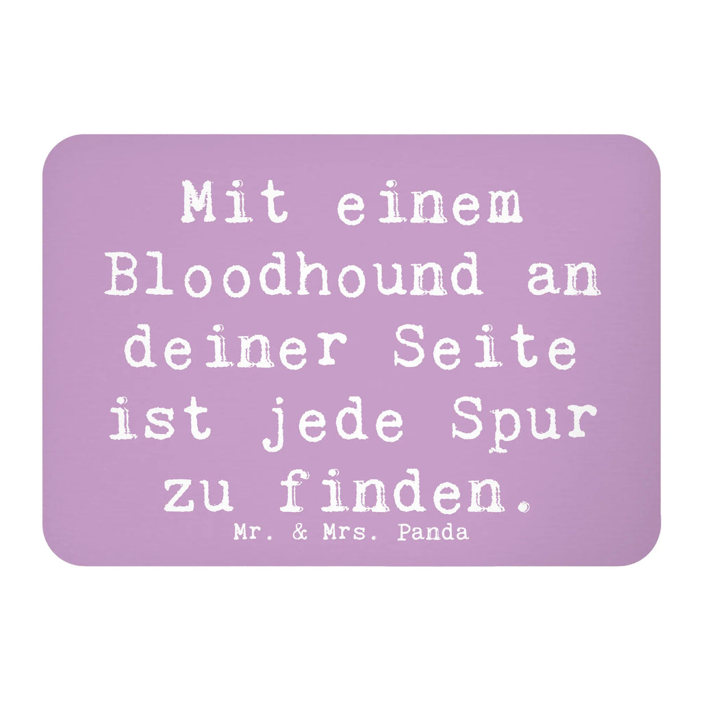Magnet Saying Mit einem Bloodhound an deiner Seite ist jede Spur zu finden. Whiteboard Magnet, Notiz Magnet, Dekomagnet, Souvenir Magnet, Kühlschrank Dekoration, Motivmagnete, Pinnwandmagnet, Kühlschrankmagnet, Hund, Hunderasse, Rassehund, Hundebesitzer, Geschenk, Tierfreund, Schenken, Welpe