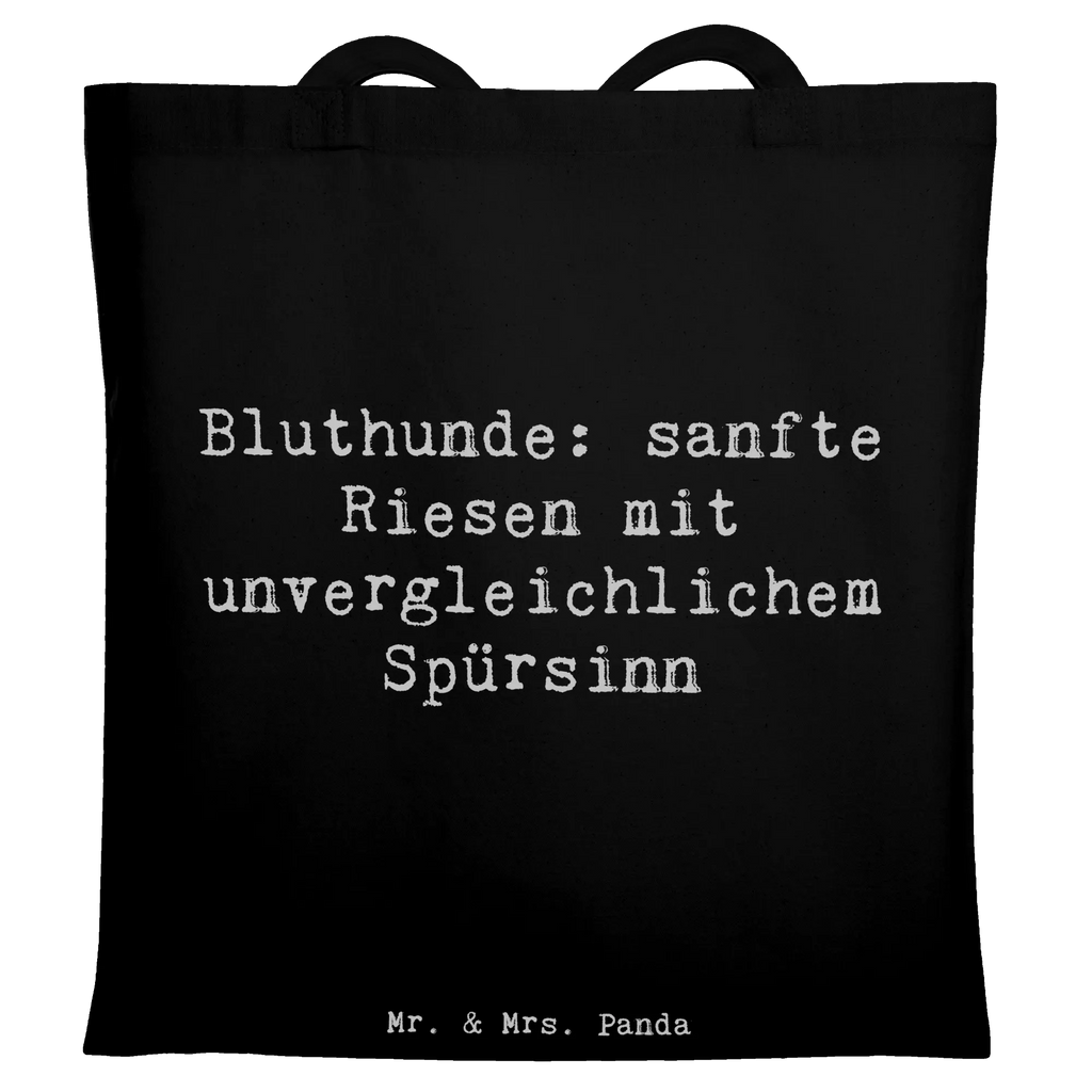 Tote bag Saying Bluthunde: sanfte Riesen mit unvergleichlichem Spürsinn Tasche, Jutebeutel, Badetasche, Beuteltasche, Stoffbeutel, Laptoptasche, Einkaufstasche, Jutetasche, Umhängetasche, Stofftasche, Einkaufstüte, Schultertasche, Tragetasche, Beutel, Strandtasche, Shopper, Hund, Hunderasse, Rassehund, Hundebesitzer, Geschenk, Tierfreund, Schenken, Welpe