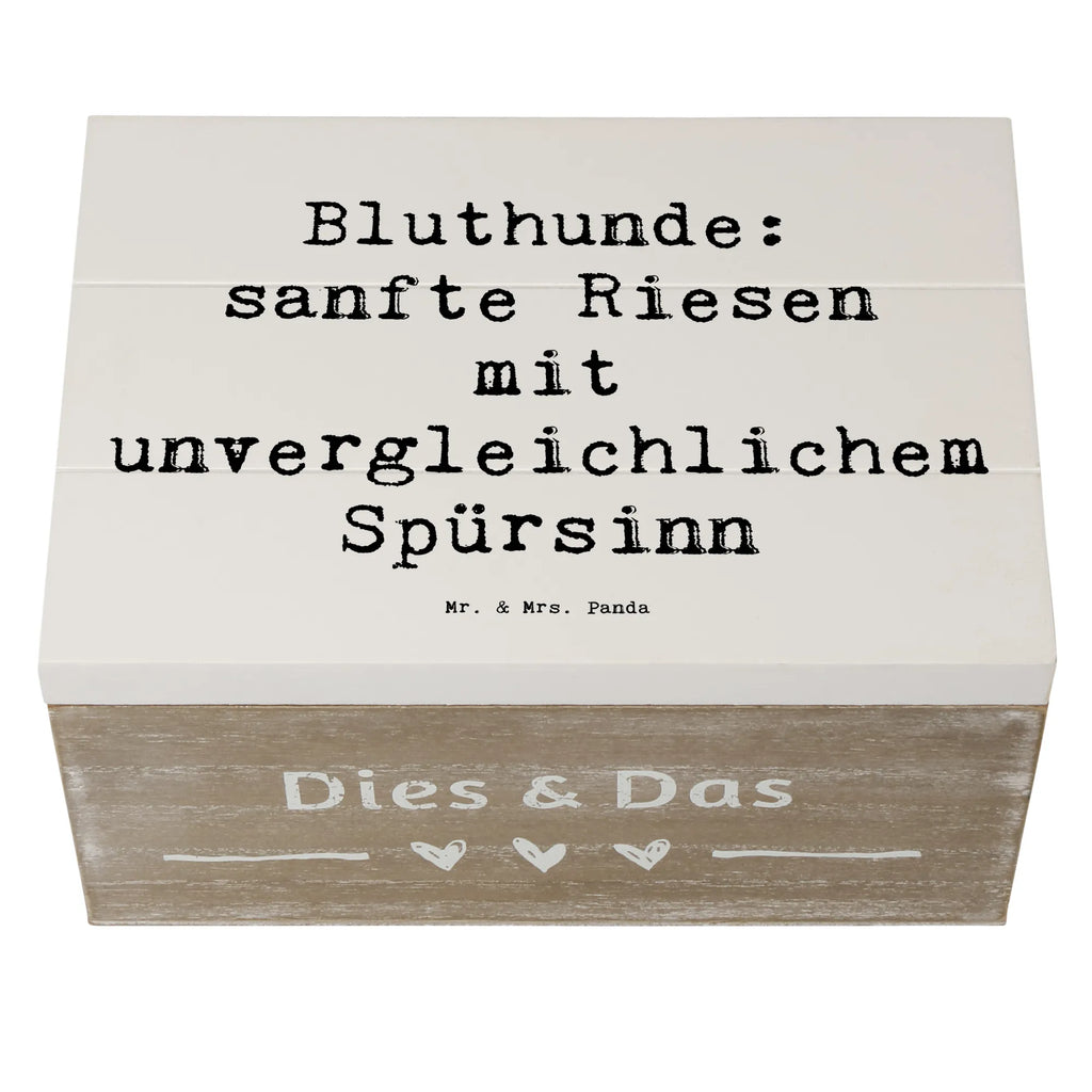 Wooden chest Saying Bluthunde: sanfte Riesen mit unvergleichlichem Spürsinn Geschenkdose, Dekokiste, Kiste, Truhe, Erinnerungskiste, Aufbewahrungsbox, Geschenkbox, Schatulle, Erinnerungsbox, Schatzkiste, Holzkiste, XXL, Hund, Hunderasse, Rassehund, Hundebesitzer, Geschenk, Tierfreund, Schenken, Welpe