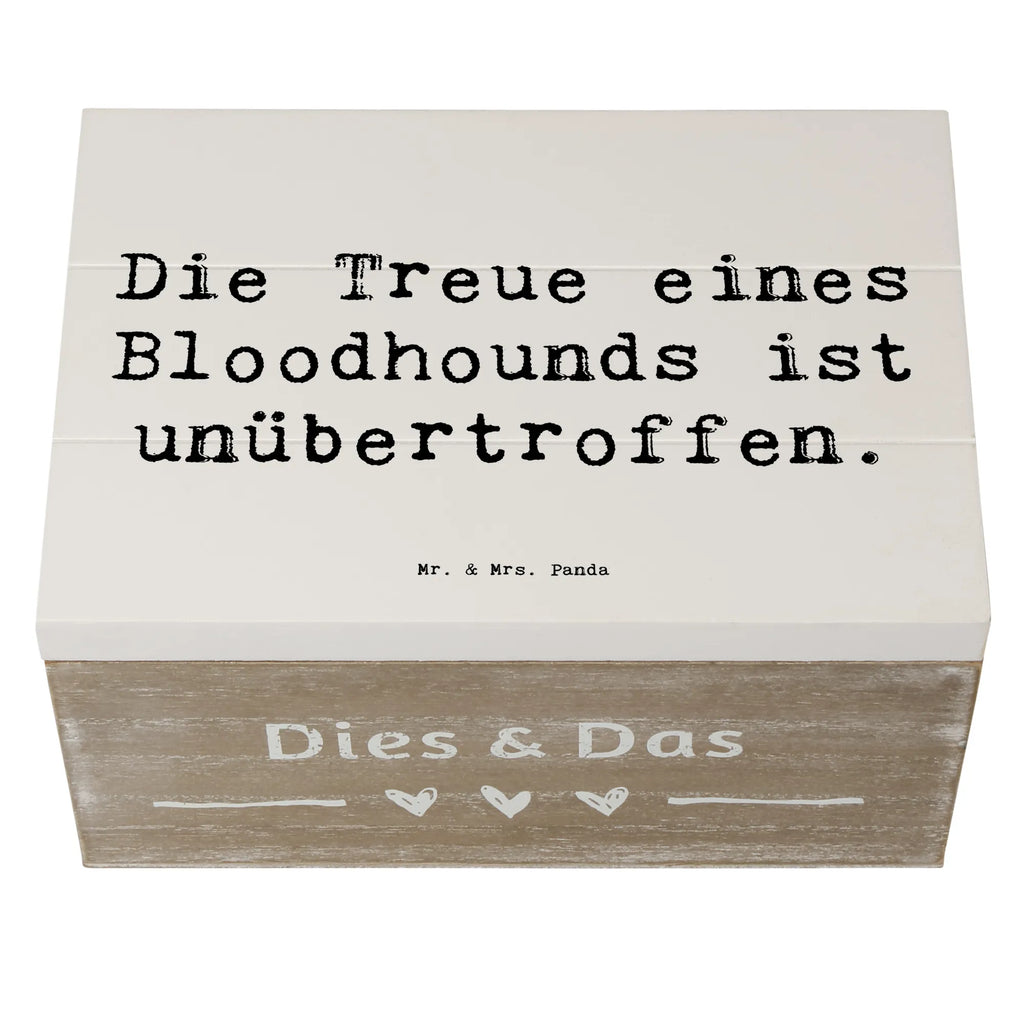Wooden chest Saying Die Treue eines Bloodhounds ist unübertroffen. Schatulle, Geschenkbox, Schatzkiste, Erinnerungskiste, Kiste, XXL, Erinnerungsbox, Holzkiste, Dekokiste, Aufbewahrungsbox, Truhe, Geschenkdose, Hund, Hunderasse, Rassehund, Hundebesitzer, Geschenk, Tierfreund, Schenken, Welpe
