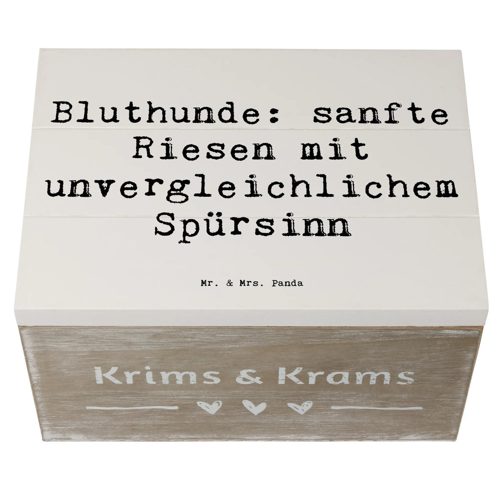 Wooden chest Saying Bluthunde: sanfte Riesen mit unvergleichlichem Spürsinn Geschenkdose, Dekokiste, Kiste, Truhe, Erinnerungskiste, Aufbewahrungsbox, Geschenkbox, Schatulle, Erinnerungsbox, Schatzkiste, Holzkiste, XXL, Hund, Hunderasse, Rassehund, Hundebesitzer, Geschenk, Tierfreund, Schenken, Welpe