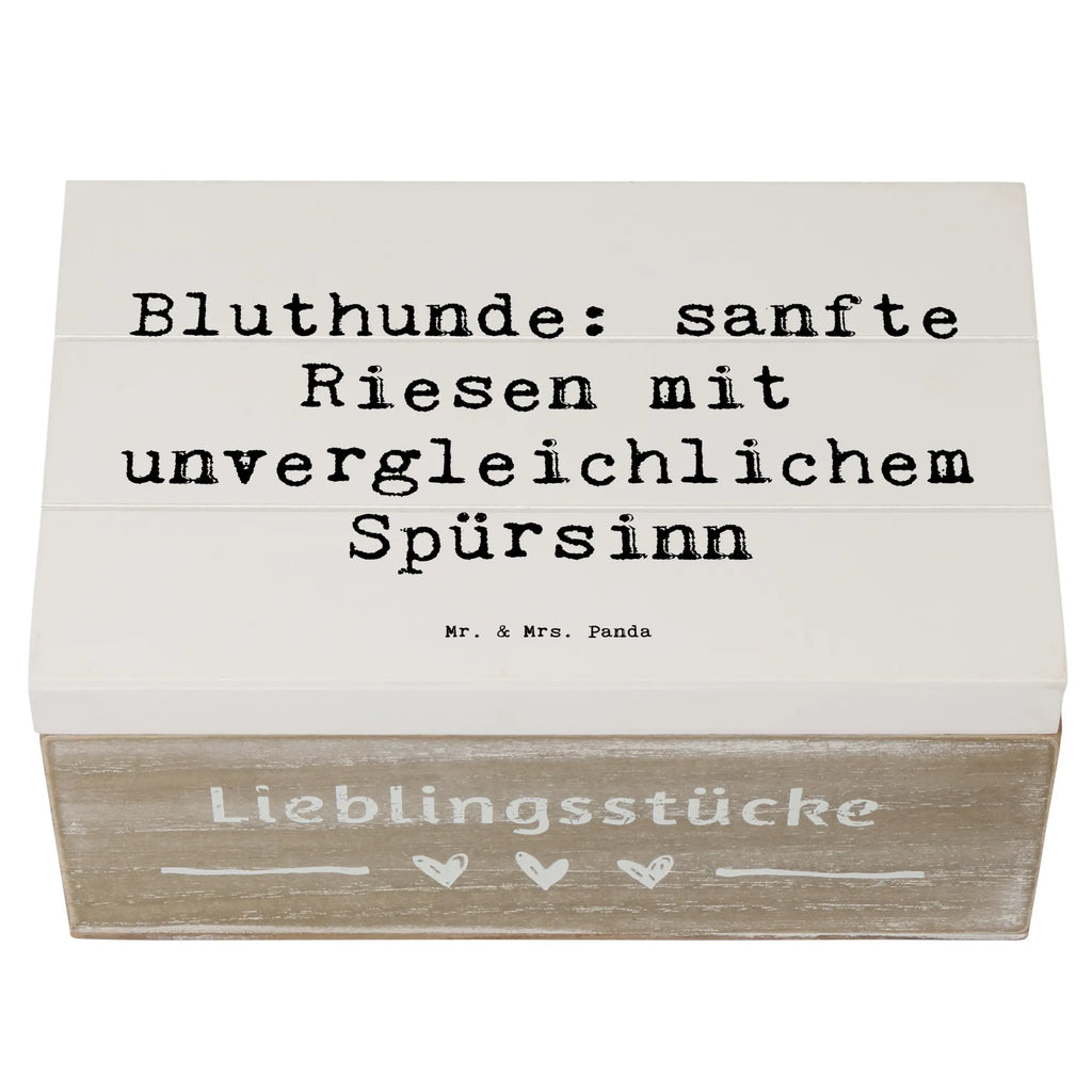 Wooden chest Saying Bluthunde: sanfte Riesen mit unvergleichlichem Spürsinn Geschenkdose, Dekokiste, Kiste, Truhe, Erinnerungskiste, Aufbewahrungsbox, Geschenkbox, Schatulle, Erinnerungsbox, Schatzkiste, Holzkiste, XXL, Hund, Hunderasse, Rassehund, Hundebesitzer, Geschenk, Tierfreund, Schenken, Welpe