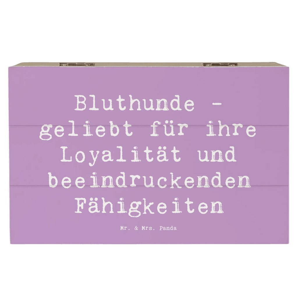 Wooden chest Saying Bluthunde - geliebt für ihre Loyalität und beeindruckenden Fähigkeiten Erinnerungsbox, Geschenkbox, Schatzkiste, Truhe, Erinnerungskiste, Aufbewahrungsbox, Holzkiste, Kiste, Schatulle, XXL, Dekokiste, Geschenkdose, Hund, Hunderasse, Rassehund, Hundebesitzer, Geschenk, Tierfreund, Schenken, Welpe