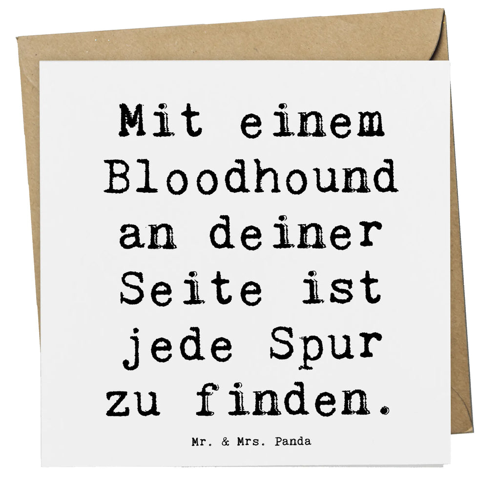 Deluxe Karte Spruch Bloodhound Spur Grußkarte, Geburtstagskarte, Klappkarte, Karte, Hochwertige Grußkarte, Glückwunschkarte, Hochzeitskarte, Hochwertige Klappkarte, Einladungskarte, Hund, Hunderasse, Rassehund, Hundebesitzer, Geschenk, Tierfreund, Schenken, Welpe
