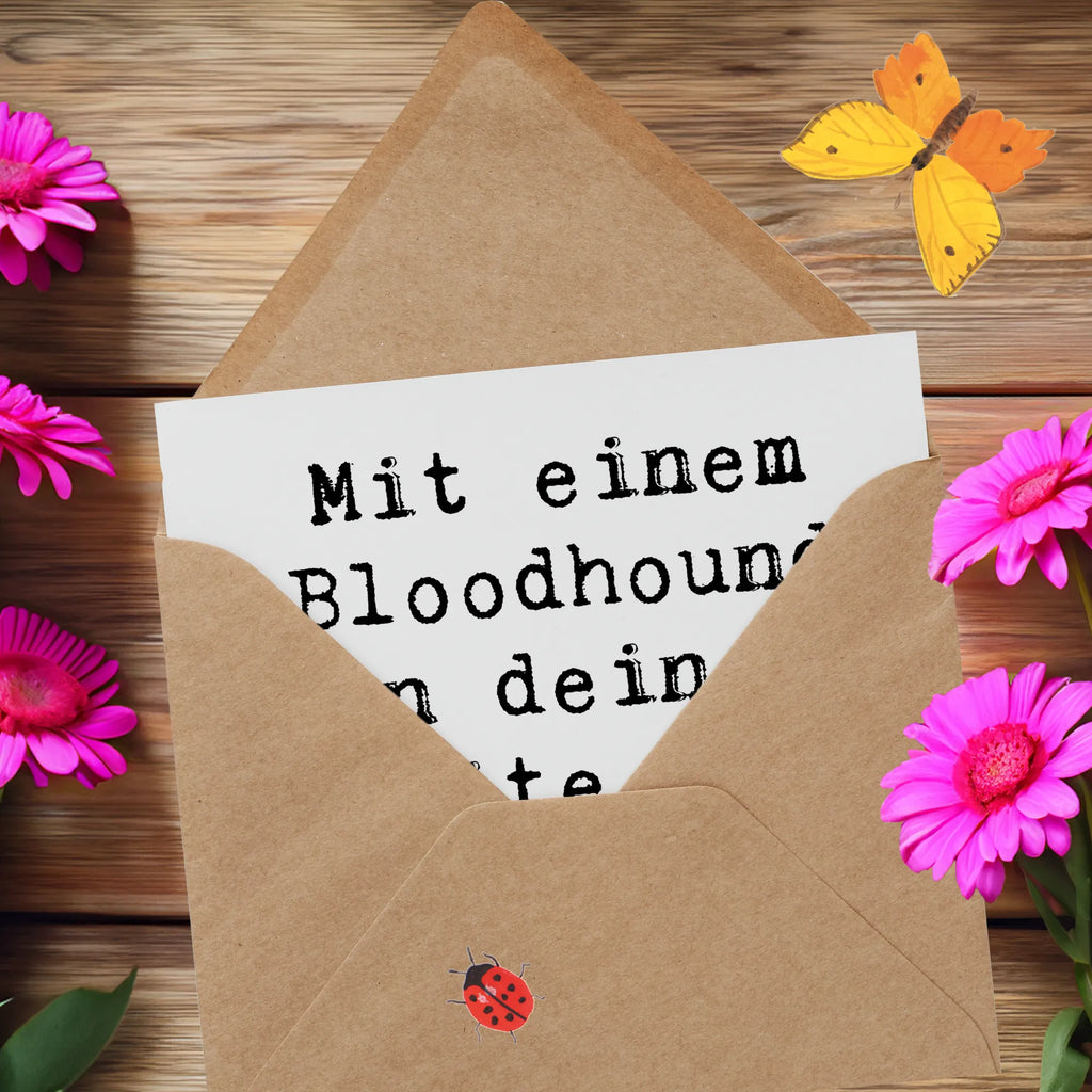 Deluxe Karte Spruch Bloodhound Spur Grußkarte, Geburtstagskarte, Klappkarte, Karte, Hochwertige Grußkarte, Glückwunschkarte, Hochzeitskarte, Hochwertige Klappkarte, Einladungskarte, Hund, Hunderasse, Rassehund, Hundebesitzer, Geschenk, Tierfreund, Schenken, Welpe