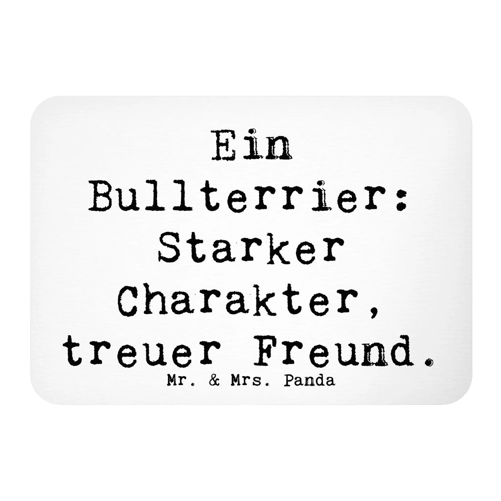Magnet Saying Ein Bullterrier: Starker Charakter, treuer Freund. Notiz Magnet, Pinnwandmagnet, Motivmagnete, Kühlschrank Dekoration, Dekomagnet, Whiteboard Magnet, Souvenir Magnet, Kühlschrankmagnet, Hund, Hunderasse, Rassehund, Hundebesitzer, Geschenk, Tierfreund, Schenken, Welpe