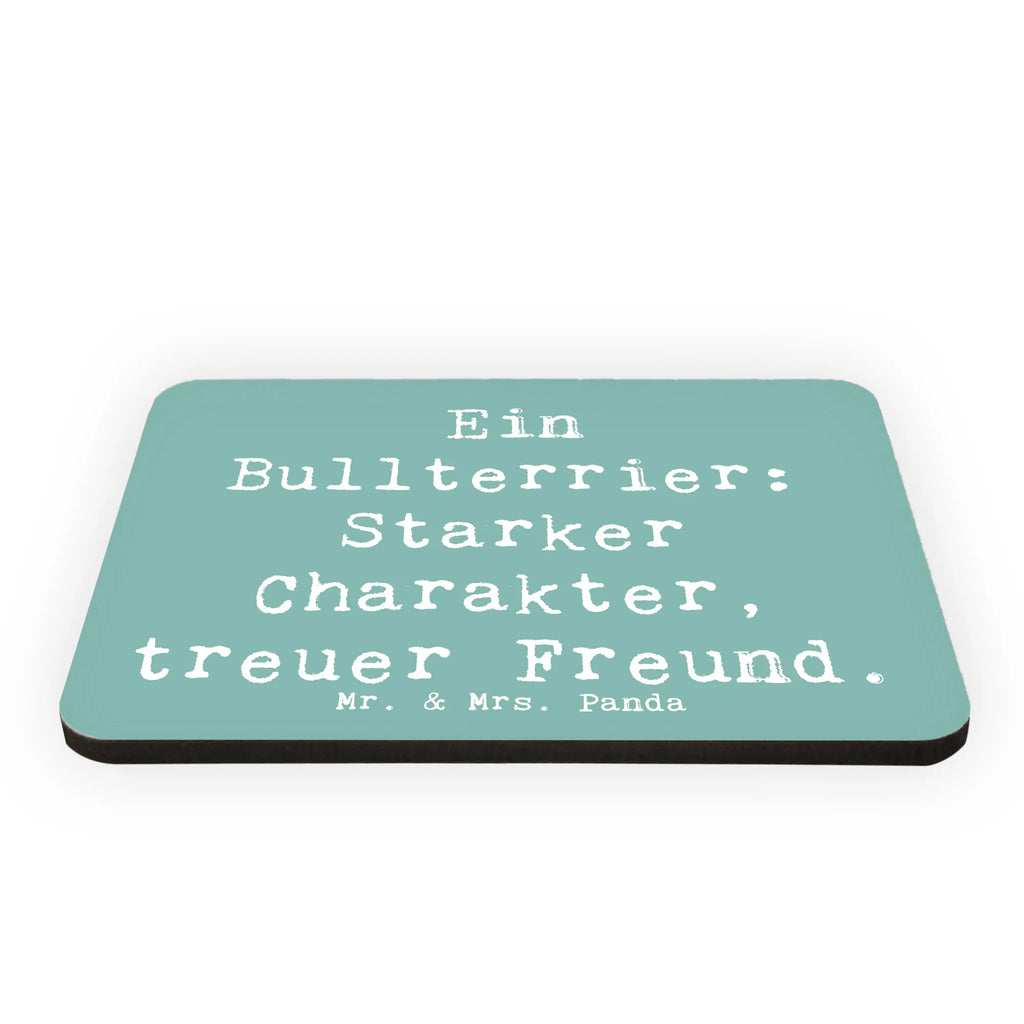 Magnet Saying Ein Bullterrier: Starker Charakter, treuer Freund. Notiz Magnet, Pinnwandmagnet, Motivmagnete, Kühlschrank Dekoration, Dekomagnet, Whiteboard Magnet, Souvenir Magnet, Kühlschrankmagnet, Hund, Hunderasse, Rassehund, Hundebesitzer, Geschenk, Tierfreund, Schenken, Welpe