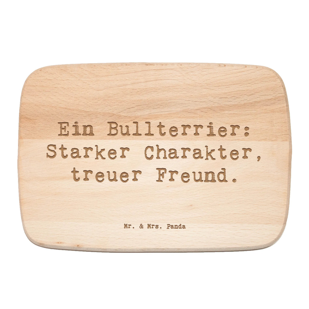 Serving board Saying Ein Bullterrier: Starker Charakter, treuer Freund. cutting board, breakfast board, Board, Dog, dog breed, purebred dog, dog owner, gift, animal lover, giving, puppy