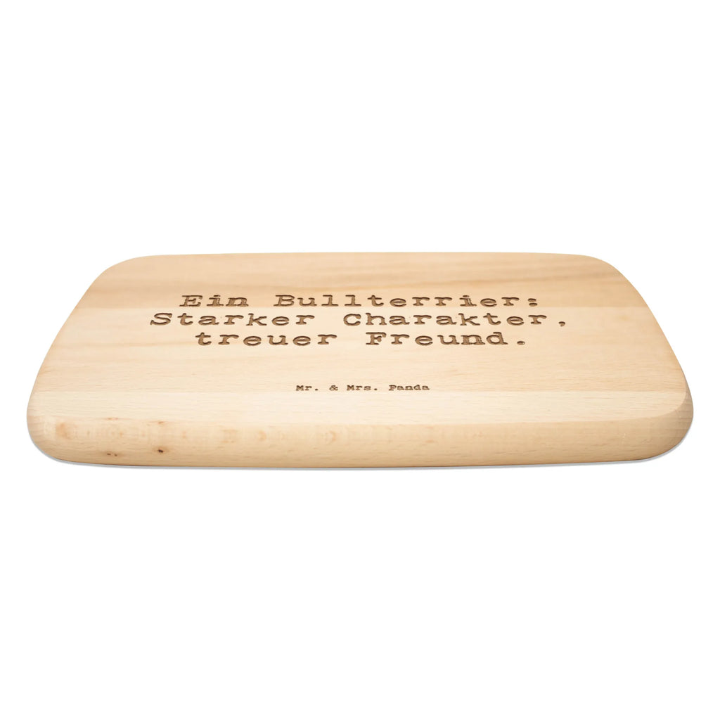 Serving board Saying Ein Bullterrier: Starker Charakter, treuer Freund. cutting board, breakfast board, Board, Dog, dog breed, purebred dog, dog owner, gift, animal lover, giving, puppy