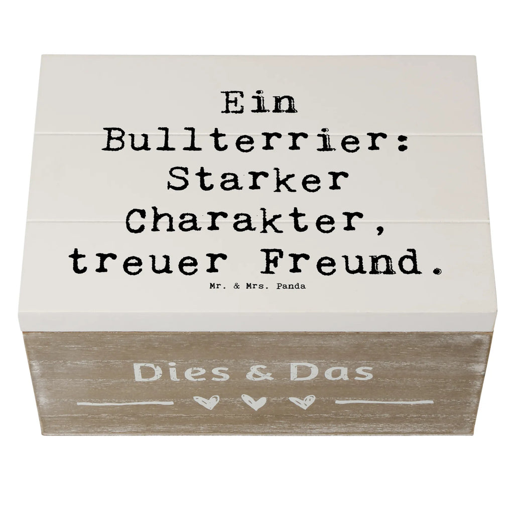 Wooden chest Saying Ein Bullterrier: Starker Charakter, treuer Freund. Aufbewahrungsbox, Dekokiste, Geschenkbox, Schatzkiste, Truhe, Erinnerungskiste, Schatulle, Kiste, Erinnerungsbox, XXL, Holzkiste, Geschenkdose, Hund, Hunderasse, Rassehund, Hundebesitzer, Geschenk, Tierfreund, Schenken, Welpe