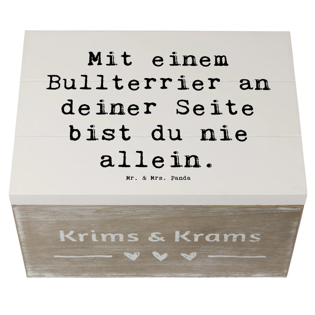 Wooden chest Saying Mit einem Bullterrier an deiner Seite bist du nie allein. Holzkiste, XXL, Aufbewahrungsbox, Geschenkdose, Kiste, Erinnerungskiste, Geschenkbox, Schatulle, Dekokiste, Schatzkiste, Truhe, Erinnerungsbox, Hund, Hunderasse, Rassehund, Hundebesitzer, Geschenk, Tierfreund, Schenken, Welpe