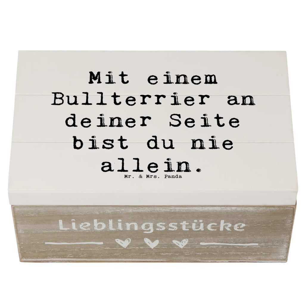 Wooden chest Saying Mit einem Bullterrier an deiner Seite bist du nie allein. Holzkiste, XXL, Aufbewahrungsbox, Geschenkdose, Kiste, Erinnerungskiste, Geschenkbox, Schatulle, Dekokiste, Schatzkiste, Truhe, Erinnerungsbox, Hund, Hunderasse, Rassehund, Hundebesitzer, Geschenk, Tierfreund, Schenken, Welpe
