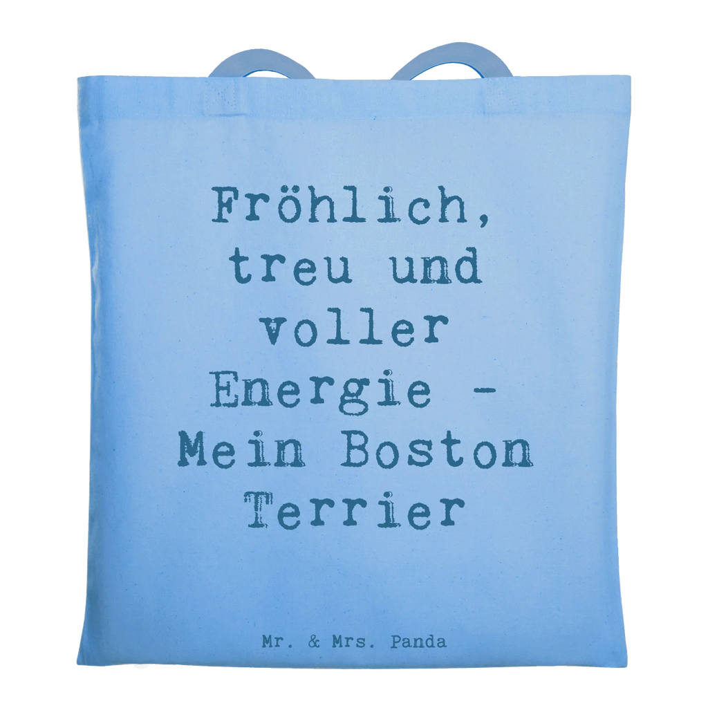 Tote bag Saying Fröhlich, treu und voller Energie - Mein Boston Terrier Stoffbeutel, Beutel, Strandtasche, Einkaufstasche, Schultertasche, Umhängetasche, Einkaufstüte, Tragetasche, Jutetasche, Beuteltasche, Shopper, Stofftasche, Jutebeutel, Laptoptasche, Badetasche, Tasche, Hund, Hunderasse, Rassehund, Hundebesitzer, Geschenk, Tierfreund, Schenken, Welpe