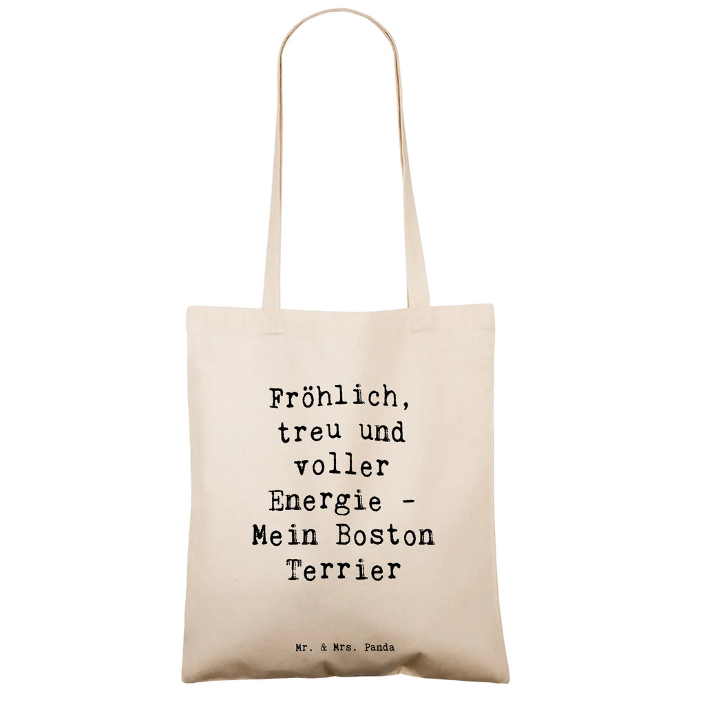 Tote bag Saying Fröhlich, treu und voller Energie - Mein Boston Terrier Stoffbeutel, Beutel, Strandtasche, Einkaufstasche, Schultertasche, Umhängetasche, Einkaufstüte, Tragetasche, Jutetasche, Beuteltasche, Shopper, Stofftasche, Jutebeutel, Laptoptasche, Badetasche, Tasche, Hund, Hunderasse, Rassehund, Hundebesitzer, Geschenk, Tierfreund, Schenken, Welpe