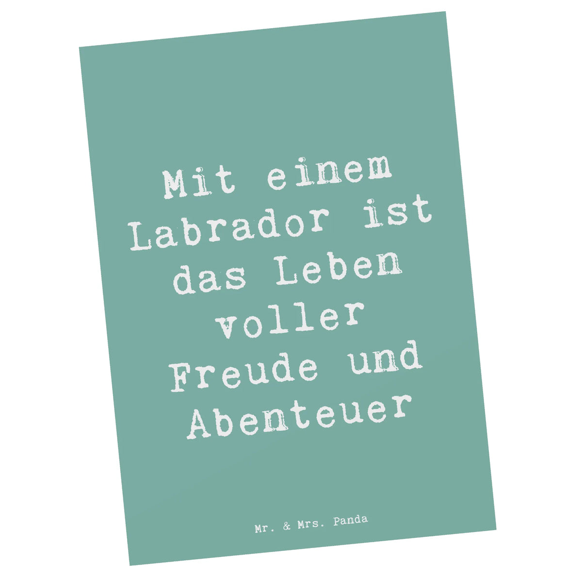Postkarte Spruch Labradorleben Fotokarte, bildkarte, einzelkarte, Ansichtskarte, spruchkarte, Postkarten, Grußkarte, Designkarte, Kunstkarten, kunstkarte, Postkarte, Motivkarte, Ansichtskarten, Schenken, Welpe, Tierfreund, Hund, Hundebesitzer, Rassehund, Hunderasse, Geschenk