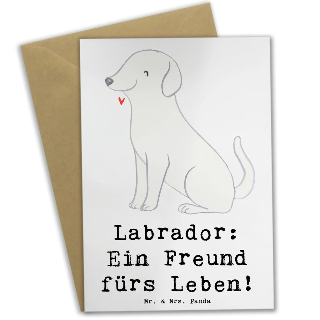 Greetings card Labrador: Ein Freund fürs Leben! Hochzeitskarte, Ansichtskarten, Klappkarte, Grußkarte, Geburtstagskarte, Glückwunschkarte, Karte, Einladungskarte, Hund, Hunderasse, Rassehund, Hundebesitzer, Geschenk, Tierfreund, Schenken, Welpe