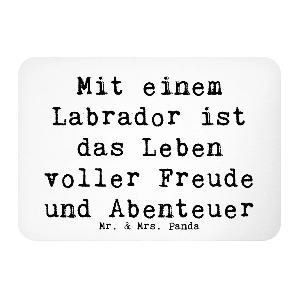 Magnet Saying Mit einem Labrador ist das Leben voller Freude und Abenteuer Whiteboard Magnet, Kühlschrankmagnet, Dekomagnet, Motivmagnete, Kühlschrank Dekoration, Souvenir Magnet, Notiz Magnet, Pinnwandmagnet, Hund, Hunderasse, Rassehund, Hundebesitzer, Geschenk, Tierfreund, Schenken, Welpe