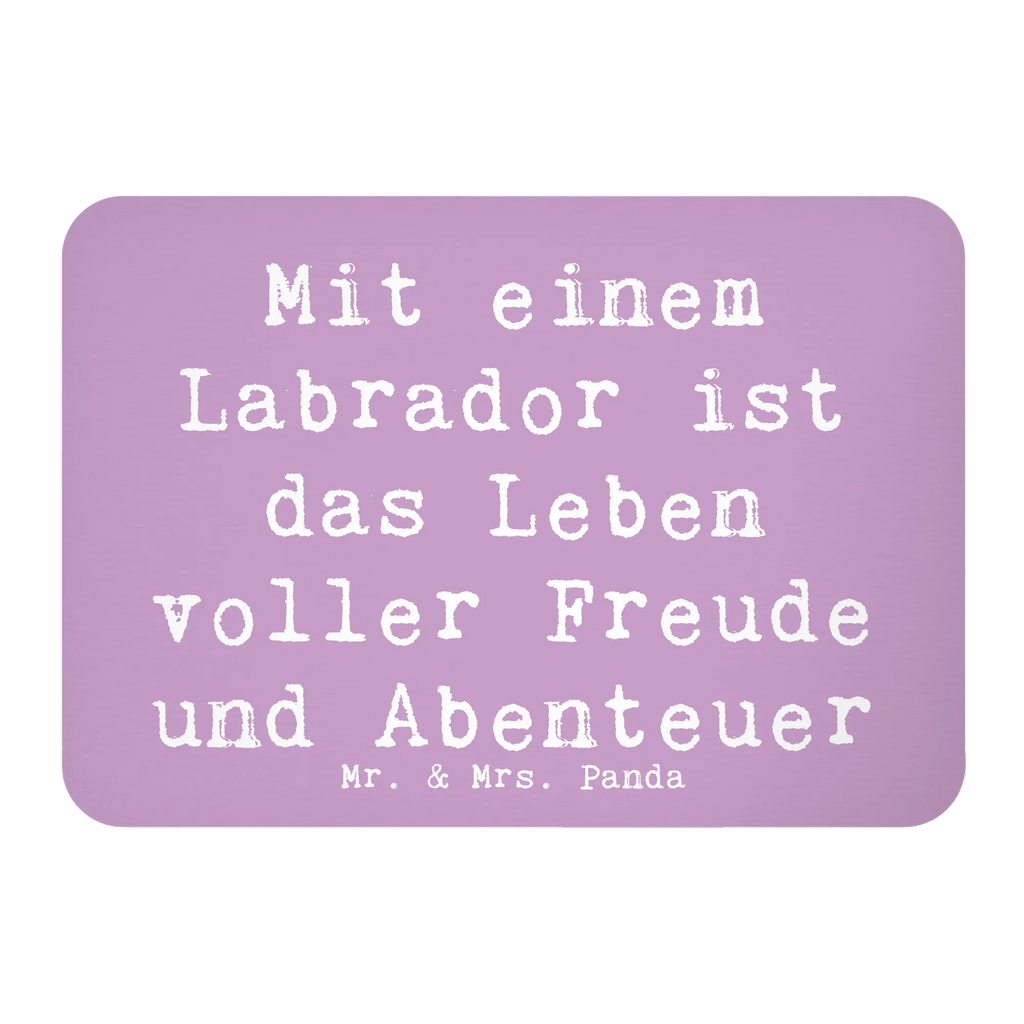 Magnet Saying Mit einem Labrador ist das Leben voller Freude und Abenteuer Whiteboard Magnet, Kühlschrankmagnet, Dekomagnet, Motivmagnete, Kühlschrank Dekoration, Souvenir Magnet, Notiz Magnet, Pinnwandmagnet, Hund, Hunderasse, Rassehund, Hundebesitzer, Geschenk, Tierfreund, Schenken, Welpe