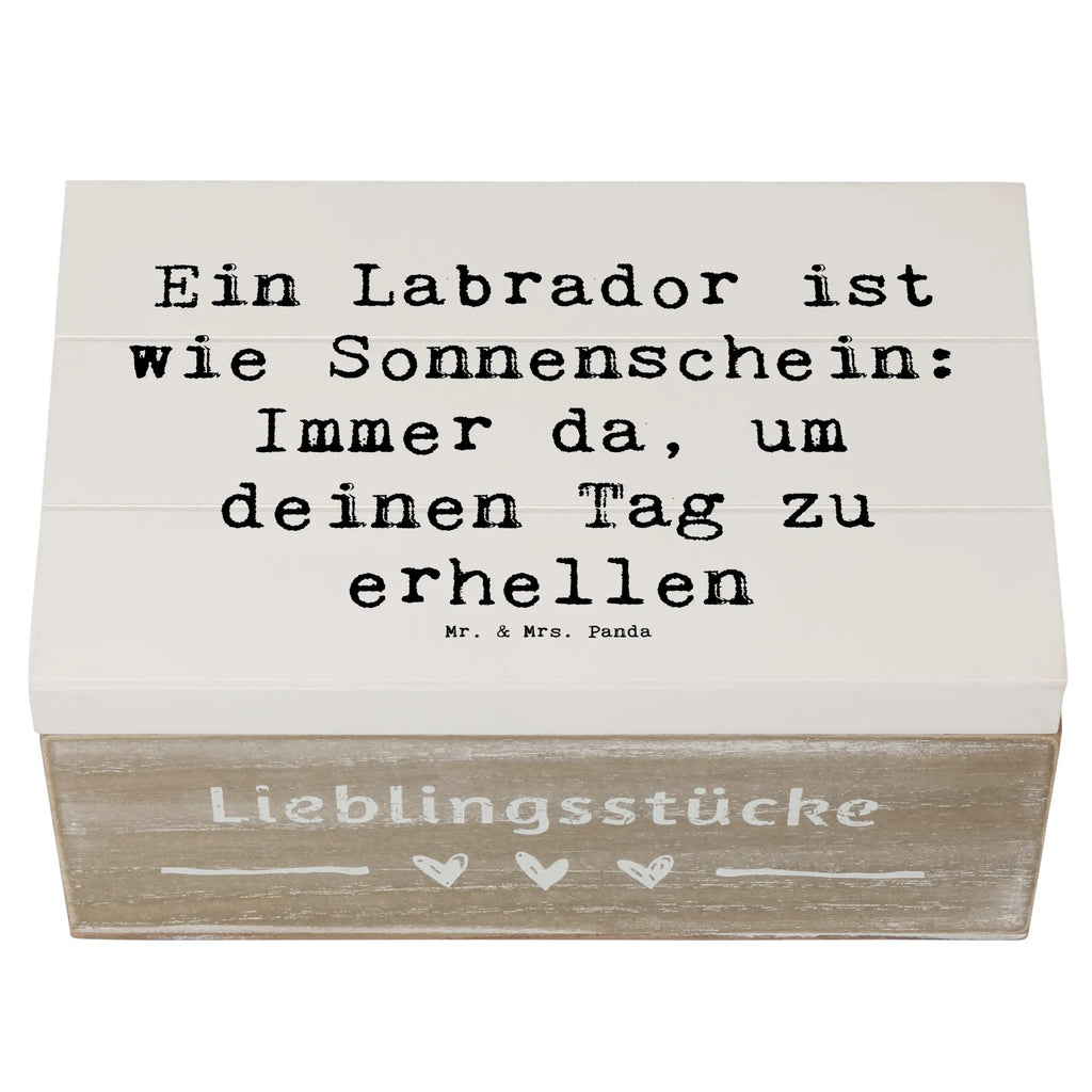 Wooden chest Saying Ein Labrador ist wie Sonnenschein: Immer da, um deinen Tag zu erhellen Schatzkiste, Kiste, Dekokiste, Geschenkdose, Truhe, Geschenkbox, Schatulle, Erinnerungsbox, Holzkiste, Erinnerungskiste, Aufbewahrungsbox, XXL, Hund, Hunderasse, Rassehund, Hundebesitzer, Geschenk, Tierfreund, Schenken, Welpe